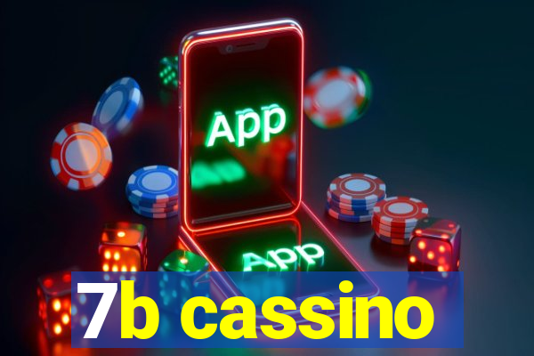 7b cassino